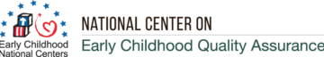 National Center on Early Childhood Quality Assurance